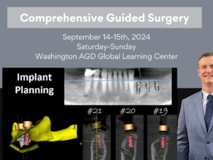 Comprehensive Guided Surgery Course- September 2024