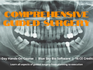 Comprehensive Guided Surgery Course- September 11-12th, 2026