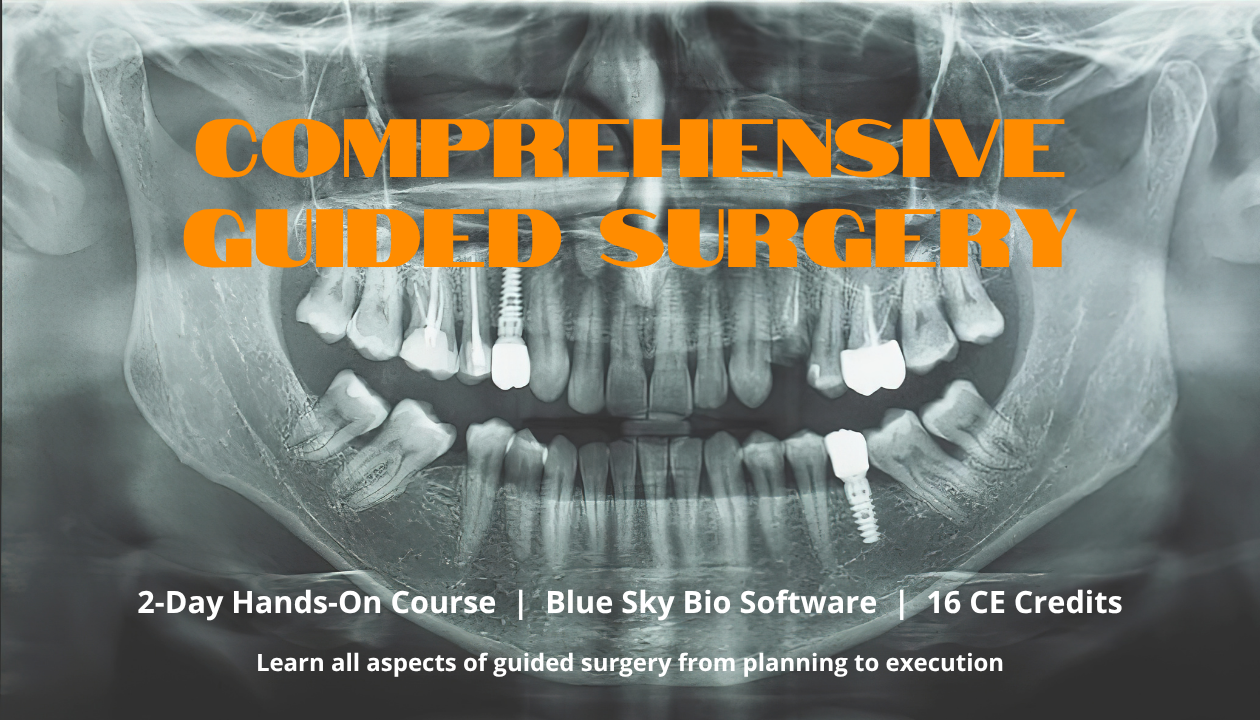 Comprehensive Guided Surgery Course- September 11-12th, 2026